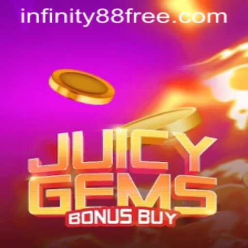 JuicyGemsBonusBuy: A Gem of a Game with INFINITY88 Login Features