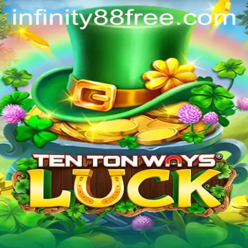 Exploring the Exciting World of TenTonWaysLuck: Your Ultimate Guide